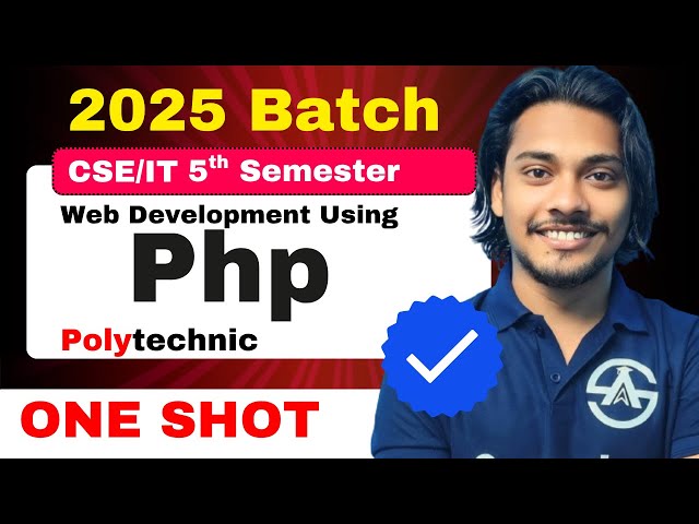 Web Development Using Php | 5th Semester | One Shot Marathon | Revision with Important Topic