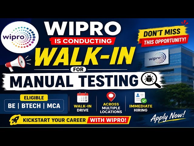 🚀 Wipro Walk-in Interview | Manual Testing | BE/B.Tech/MCA Freshers | Latest Hiring Update