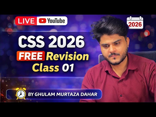 Revision Class For CSS 2026 | Lec 01 | Pakistan Affairs | Domestic Issues