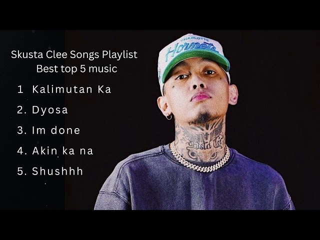 Skusta Clee Best Songs Playlist