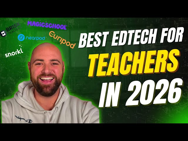 Best EdTech Tools for Teachers in 2026 | EdTech Tier List