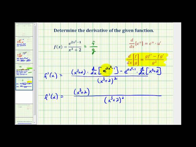 Ex 4:  Derivatives Involving the Exponential Function with Base e and the Quotient Rule