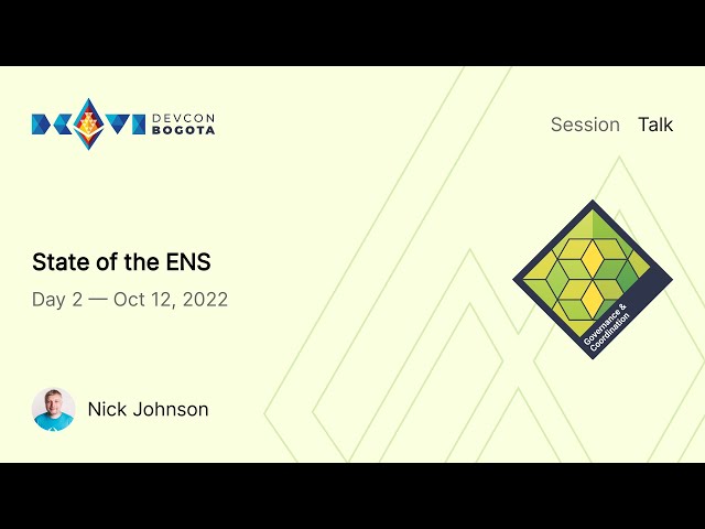 State of the ENS by Nick Johnson | Devcon Bogotá