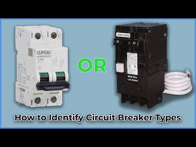How to Identify Circuit Breaker Types