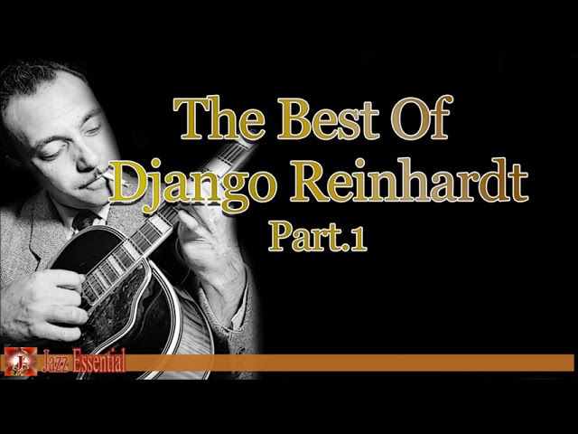 Django Reinhardt - The Best Of Django Reinhardt