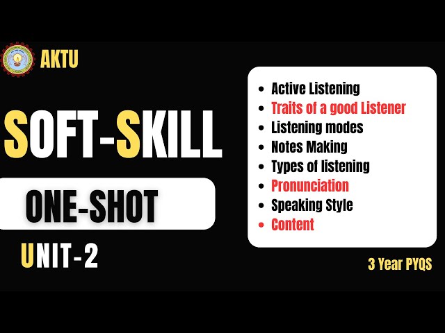 SOFT SKILLS | UNIT-2  | ONE SHOT | Aktu Exams | BAS-105/205 | PYQ SOLUTIONS | AKTU SS