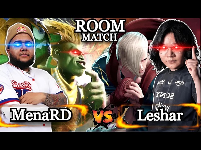 🔥SF6 ▰ MenaRD (Blanka) VS Leshar (Ed) ▰ ROOM MATCH🔥