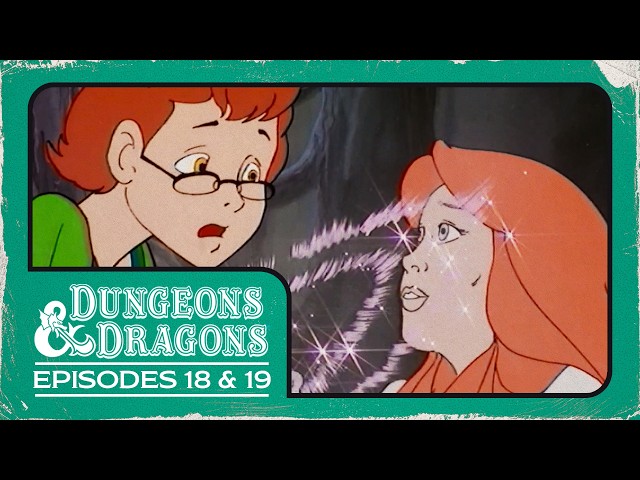 Dungeons & Dragons: Animated Series | Episodes 18 - 19 | Full Episodes