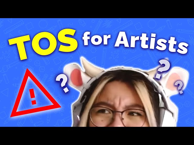 Don't Accept Art Commissions Without a ToS! (Terms of Service)