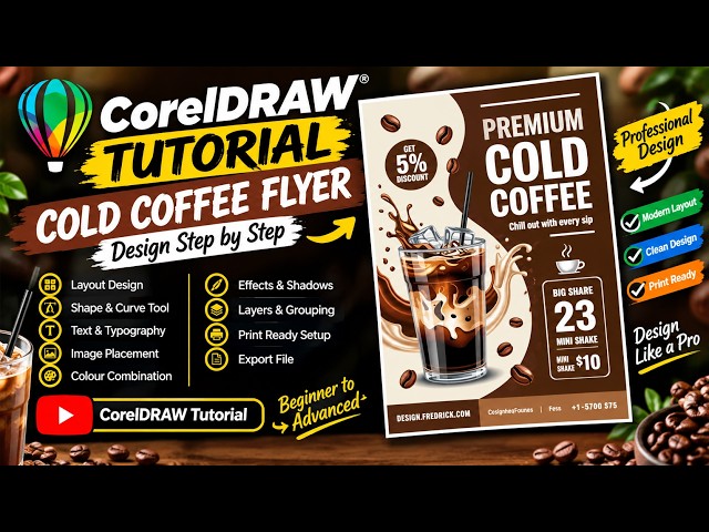 Cold Coffee Flyer Design in CorelDRAW | Coffee Advertisement Flyer Tutorial | Step by Step