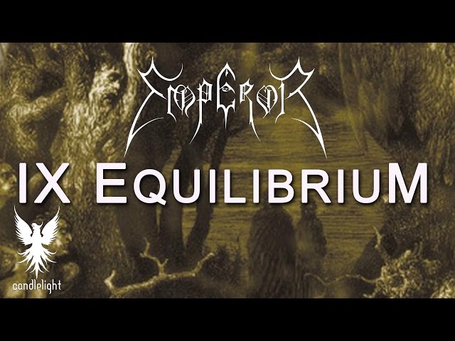 Emperor - IX Equilibrium (Full Album)