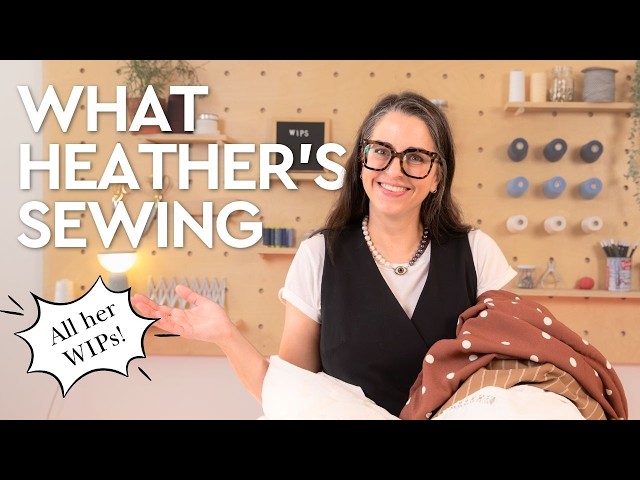 What Heather is Sewing this Summer!