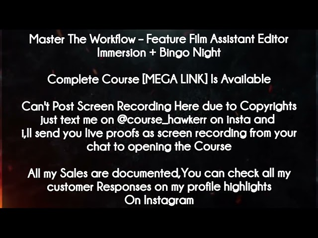 Master The Workflow course - Feature Film Assistant Editor Immersion + Bingo Night download