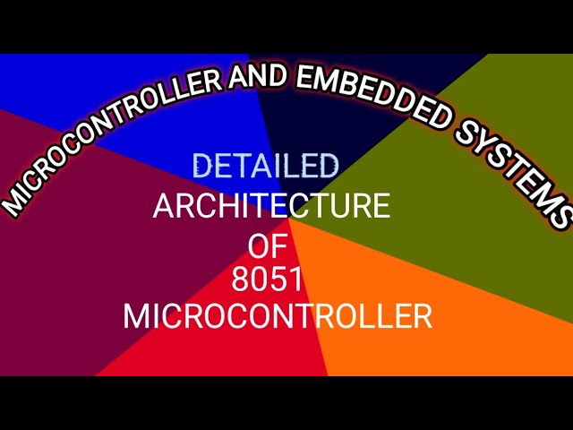 8051 microcontroller detailed architecture,architecture dia gram of 8051 microcontroller...