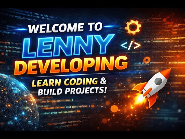 Lenny Developing: Your Coding Journey Begins Here!