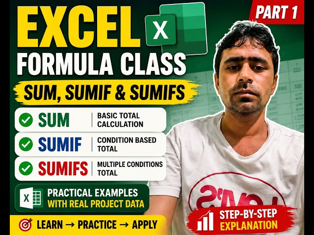 Excel Formulas Part 1 | SUM, SUMIF & SUMIFS Explained with Practical Examples | Excel Tutorial Hindi
