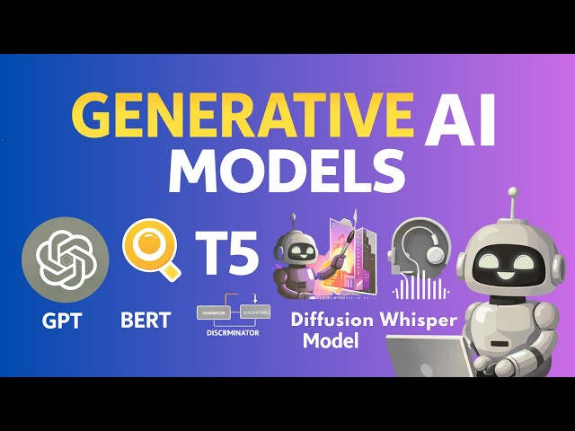 Popular Models in Generative AI || Gen AI Masterclass for Beginners #generativeai