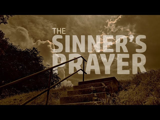 The Sinner's Prayer