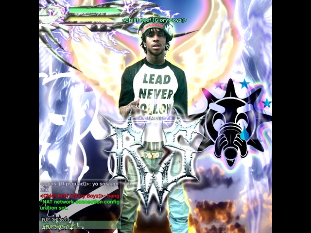 #ripSosa2 ‹‹‹ GBE Chief Keef Ripsquad Bootleg ›››