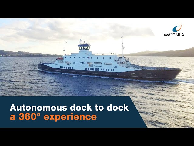 Wärtsilä | Autonomous dock to dock – 360° experience