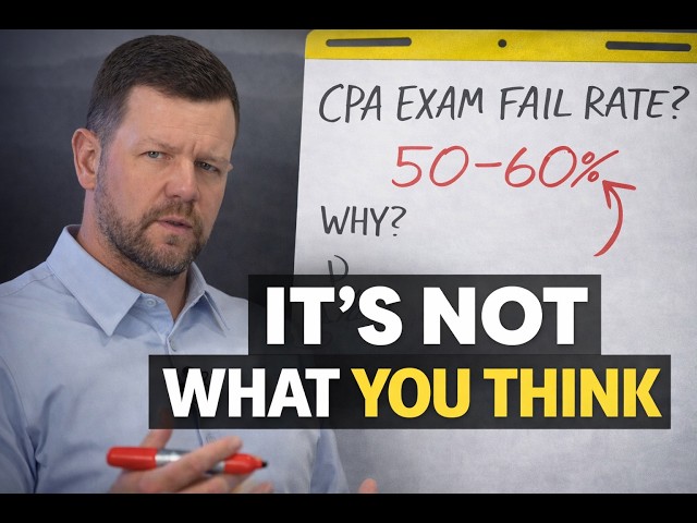 Why Are the CPA Exam Fail Rates So High?
