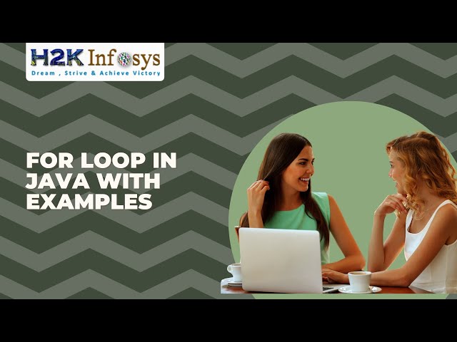 For Loop in JAVA with Examples || What is For Loop in JAVA || JAVA Training Videos | java Course
