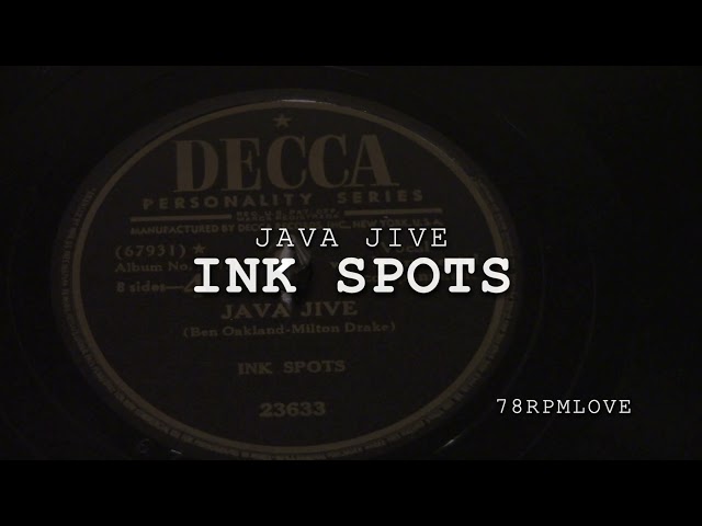 Ink Spots - Do I Worry? / Java Jive
