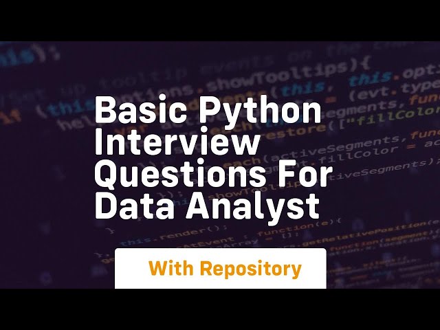 basic python interview questions for data analyst