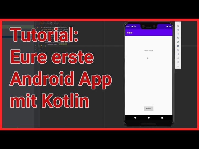 Tutorial: Eure erste Android App mit Kotlin und Android Studio - Deutsch/German