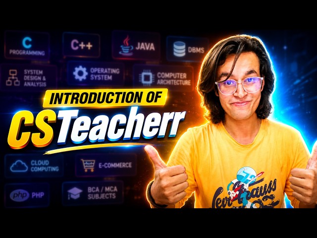 Introduction to CSTeacherr