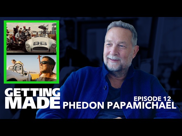 Phedon Papamichael: Ford v Ferrari , Brighton 4th, A Complete Unknown - Getting Made Podcast #012