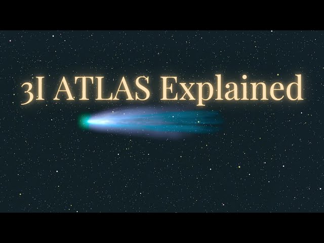 The 3I Atlas Explained in 5 Minutes | Brain Bytes