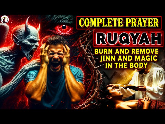 DRIVE AND BURN SATAN, JINN, DEMONS AND BLACK MAGIC IN YOUR BODY! THE MOST POWERFUL METHOD REVEALED!