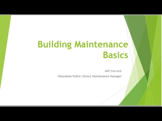 Building Maintenance Basics