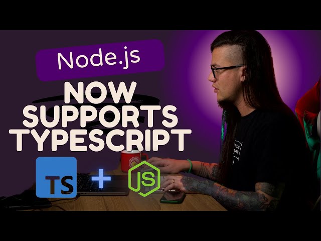 Node.js Just Got a BIG Boost with Native TypeScript Support