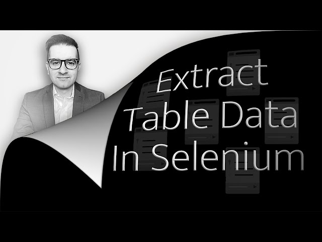 How To: Table Data In Selenium (2 Min) Using Python, PyTest & PyCharm