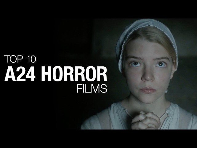 Top 10 A24 Horror Films | A CineFix Movie List