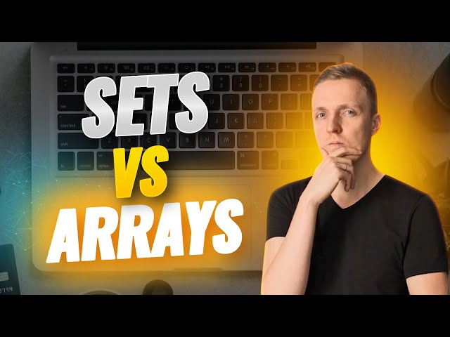 Javascript Set - Is It Better Than Array?