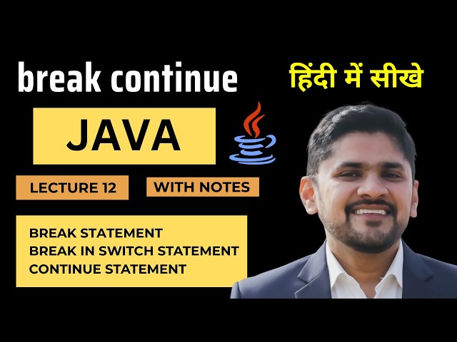 break and continue statements in Java (Hindi) with examples | Java Tutorial | Amit Thinks