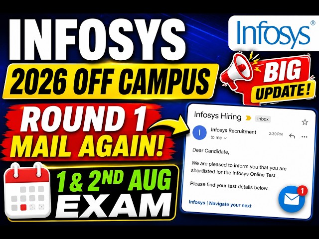 Infosys 2026 Off-Campus BIG Update | Round 1 Mail Sent Again | 1st & 2nd August Exam Dates Confirmed