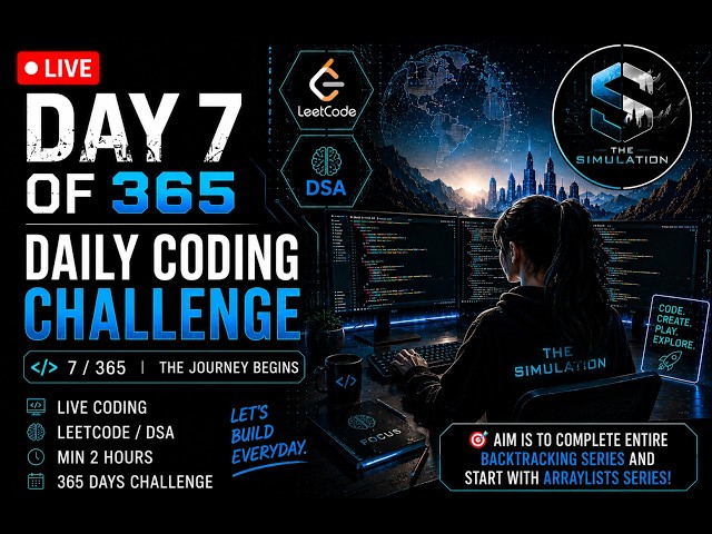 🔴 LIVE : Day 7/365 | ArrayLists in Java + 2 Pointer Problems | DSA Live Coding Challenge