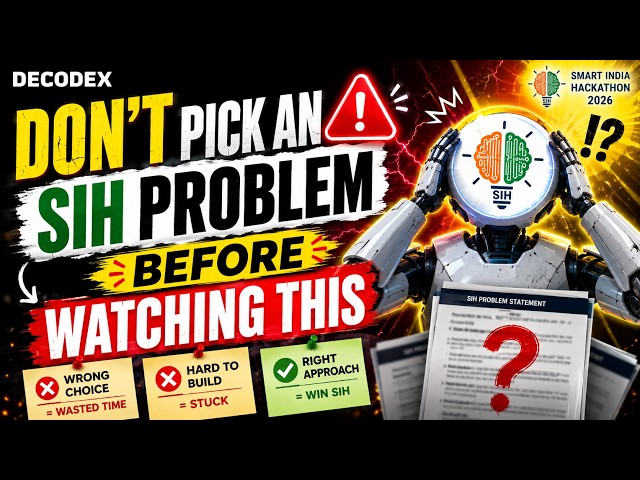 How to Decode ANY SIH Problem Statement: A Beginner’s Guide | SIH 2026