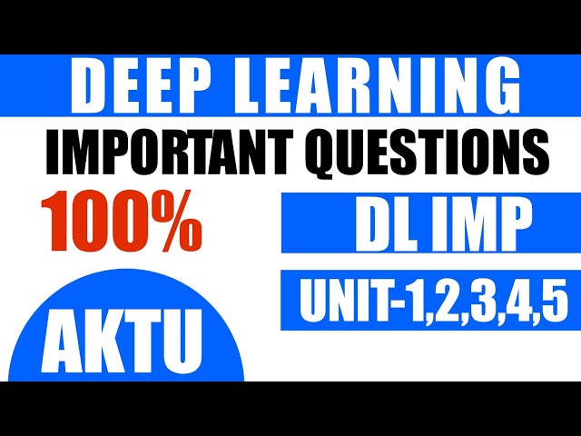 Deep Learning aktu Important Question | DL imp aktu