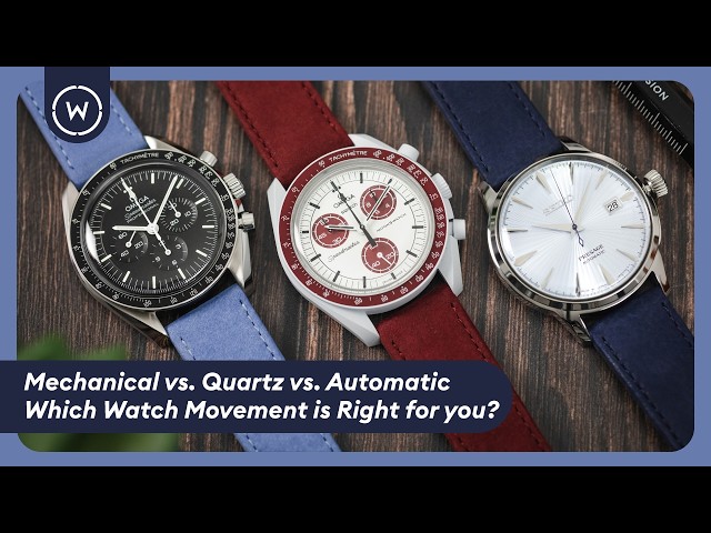 Quartz vs. Mechanical vs. Automatic: Which Watch Movement Should YOU Choose? | WatchObsession