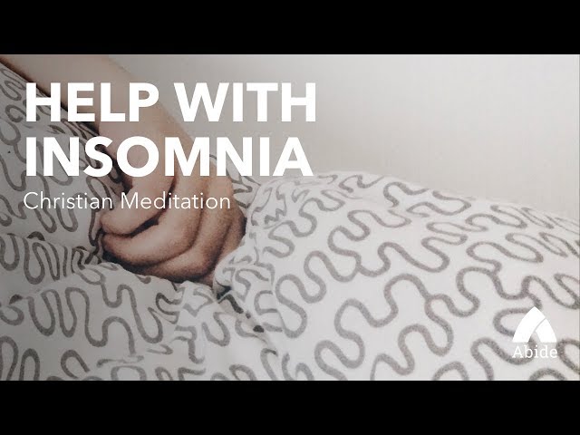 Guided Christian Meditation for Sleep & Insomnia (18 min)