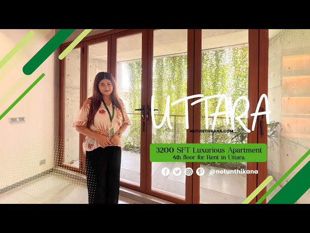 3200 sft Luxurious Apartment 4th floor for Rent in Uttara.