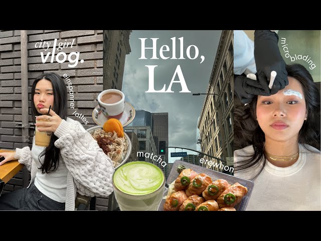 my life in LA 🏙️ | what i eat + drink, microblading, thrifting & top golf