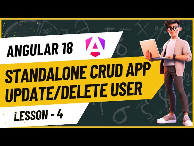 Implement Update and Delete functionality | Angular 18 Standalone CRUD Application.