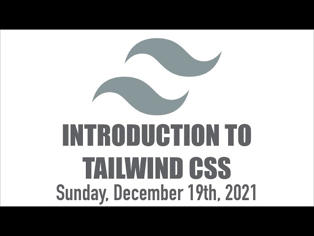 Introduction to Tailwind CSS