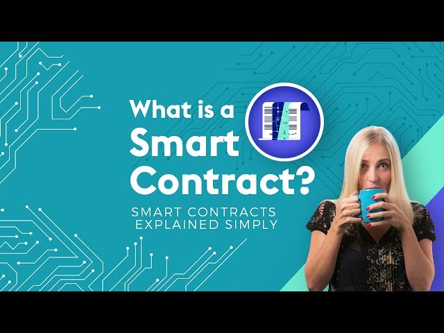 What is a Smart Contract? | Smart Contracts Explained Simply | 4 Minute Tech